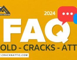 Frequently Asked Questions (FAQ) - Mold - Cracks and Attic Calgary